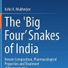 The ‘Big Four’ Snakes of India: Venom Composition, Pharmacological Properties and Treatment of Envenomation (PDF)