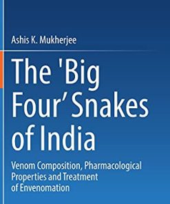 The ‘Big Four’ Snakes of India: Venom Composition, Pharmacological Properties and Treatment of Envenomation (PDF)