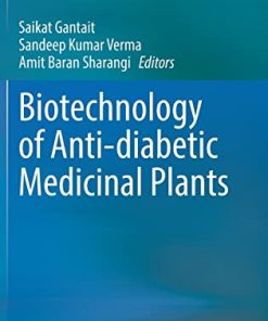 Biotechnology of Anti-diabetic Medicinal Plants (PDF)