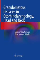 Granulomatous diseases in Otorhinolaryngology, Head and Neck (PDF)