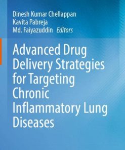 Advanced Drug Delivery Strategies for Targeting Chronic Inflammatory Lung Diseases (PDF)