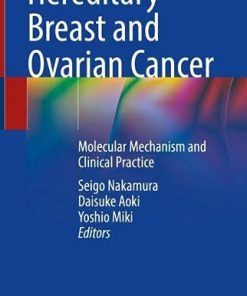 Hereditary Breast and Ovarian Cancer: Molecular Mechanism and Clinical Practice (PDF)