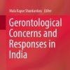 Gerontological Concerns and Responses in India (PDF)