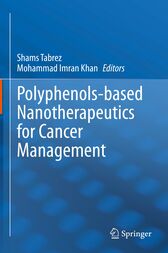 Polyphenols-based Nanotherapeutics for Cancer Management (PDF)