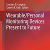 Wearable/Personal Monitoring Devices Present to Future (PDF)