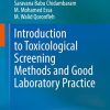 Introduction to Toxicological Screening Methods and Good Laboratory Practice: Principles, Methods and Interpretations (PDF)