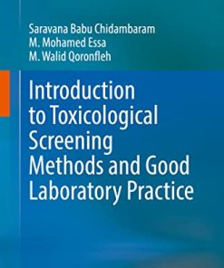 Introduction to Toxicological Screening Methods and Good Laboratory Practice: Principles, Methods and Interpretations (PDF)