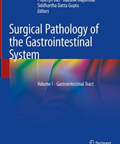 Surgical Pathology of the Gastrointestinal System: Volume I – Gastrointestinal Tract (PDF)