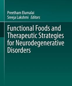 Functional Foods and Therapeutic Strategies for Neurodegenerative Disorders (PDF)