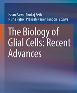 The Biology of Glial Cells: Recent Advances (PDF)