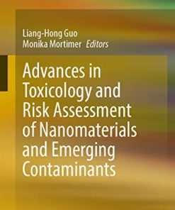 Advances in Toxicology and Risk Assessment of Nanomaterials and Emerging Contaminants (PDF)