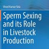 Sperm Sexing and its Role in Livestock Production (PDF)