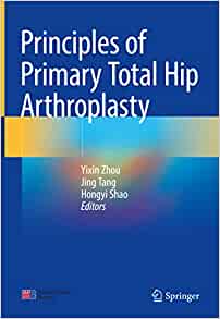 Principles of Primary Total Hip Arthroplasty, 1st edition (EPUB)