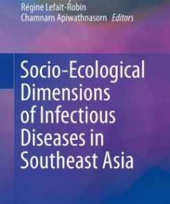 Socio-Ecological Dimensions of Infectious Diseases in Southeast Asia (EPUB)