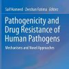 Pathogenicity and Drug Resistance of Human Pathogens: Mechanisms and Novel Approaches (PDF)