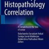 Dermoscopy – Histopathology Correlation: A Conspectus in the Skin of colour (PDF)