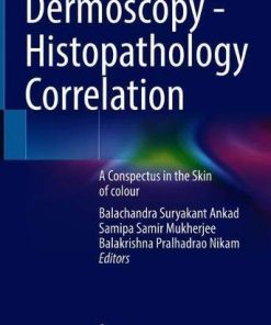 Dermoscopy – Histopathology Correlation: A Conspectus in the Skin of colour (PDF)