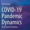 COVID-19 Pandemic Dynamics: Mathematical Simulations (PDF)