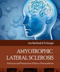 Amyotrophic Lateral Sclerosis: Advances and Perspectives of Neuro-Nanomedicine