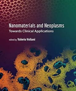 Nanomaterials and Neoplasms: Towards Clinical Applications (PDF)