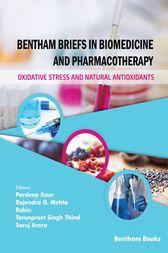 Bentham Briefs in Biomedicine and Pharmacotherapy Oxidative Stress and Natural Antioxidants (PDF)