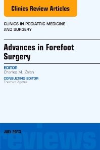 Advances in Forefoot Surgery, An Issue of Clinics in Podiatric Medicine and Surgery, 1e (The Clinics: Orthopedics)