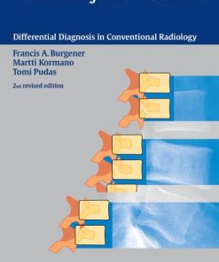 Bone and Joint Disorders (Differential Diagnosis in Conventional Radiology) 2nd Edition