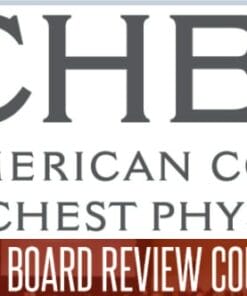 Chest Critical Care Board Review On Demand 2020 (CME VIDEOS)