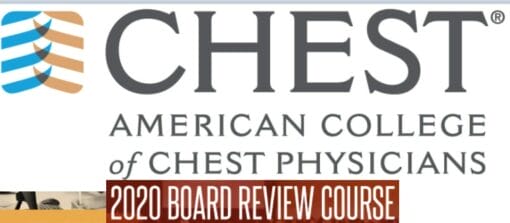 Chest Critical Care Board Review On Demand 2020 (CME VIDEOS)