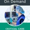 Chestnet Critical Care Board Review On Demand 2021- Audio Video Bundle (CME VIDEOS)