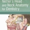 MCQs for Netter’s Head and Neck Anatomy for Dentistry