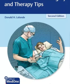 Wide Awake Hand Surgery and Therapy Tips 2nd Edition