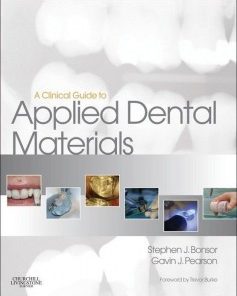 A Clinical Guide to Applied Dental Materials