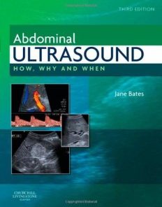 Abdominal Ultrasound: How, Why and When, 3rd