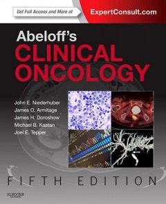 Abeloff’s Clinical Oncology: Expert Consult Premium Edition – Enhanced Online Features and Print, 5e