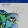 Acupuncture for Insomnia: Sleep and Dreams in Chinese Medicine