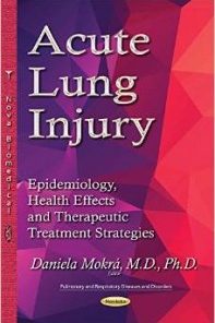 Acute Lung Injury: Epidemiology, Health Effects and Therapeutic Treatment Strategies