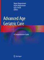 Advanced Age Geriatric Care: A Comprehensive Guide