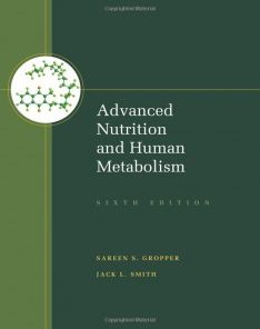 Advanced Nutrition and Human Metabolism, 6th Edition