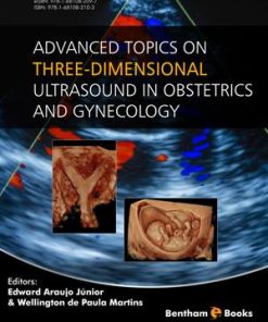 Advanced Topics on Three-dimensional Ultrasound in Obstetrics and Gynecology