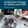 Advances in Combination Therapy for Asthma and COPD