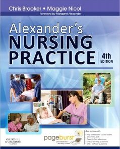 Alexander’s Nursing Practice 4e