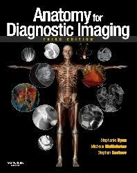 Anatomy for Diagnostic Imaging, 3e