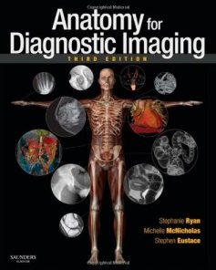 Anatomy for Diagnostic Imaging, 3rd Edition