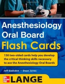 Anesthesiology Oral Board Flash Cards