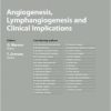 Angiogenesis, Lymphangiogenesis and Clinical Implications