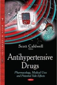 Antihypertensive Drugs: Pharmacology, Medical Uses and Potential Side Effects