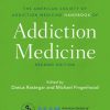 The American Society of Addiction Medicine Handbook of Addiction Medicine, 2nd Edition (PDF)