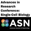 ASN Advances in Research Conference Single-Cell Biology (On-Demand) 2020 (CME VIDEOS)