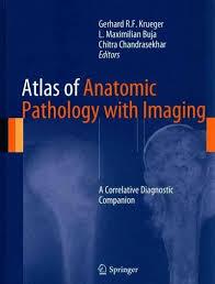 Atlas of Anatomic Pathology with Imaging: A Correlative Diagnostic Companion